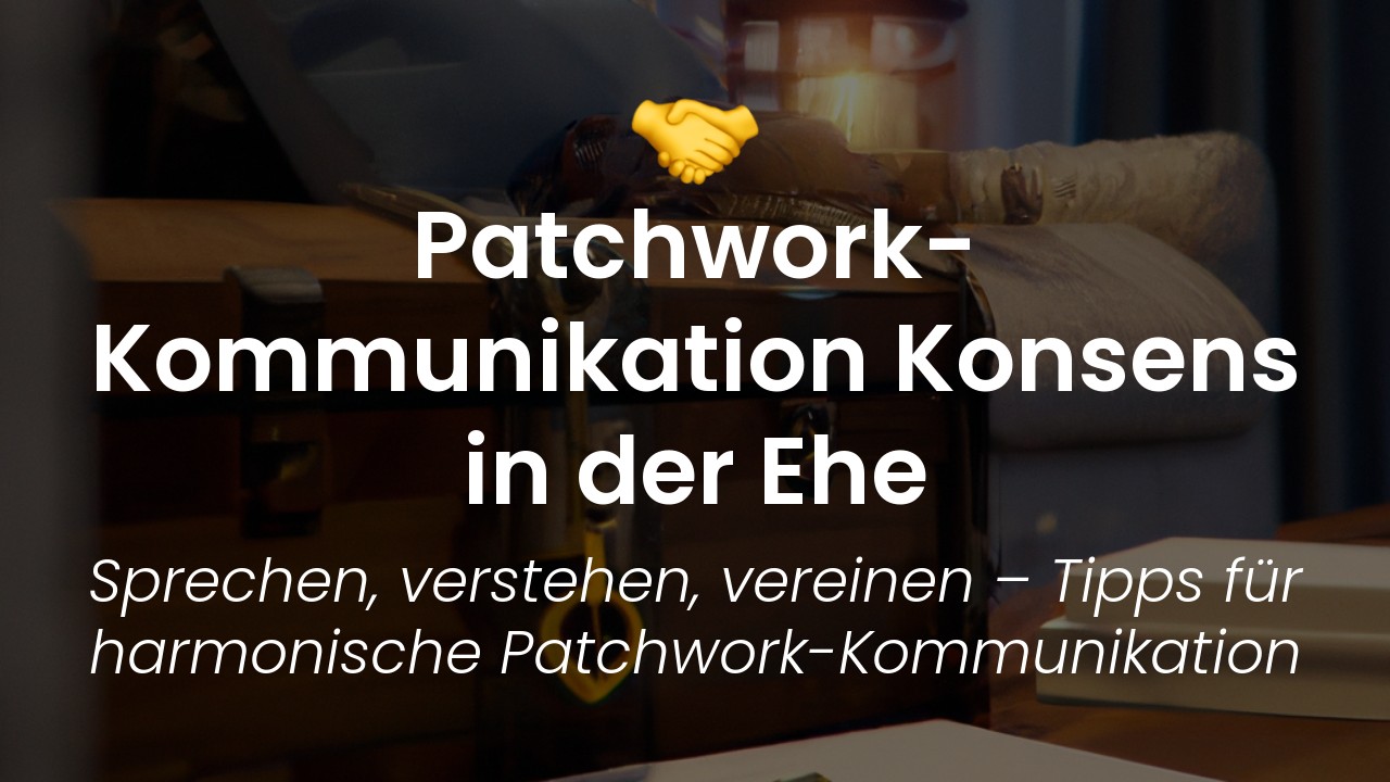 Kommunikation in Patchworkfamilien-featured-image