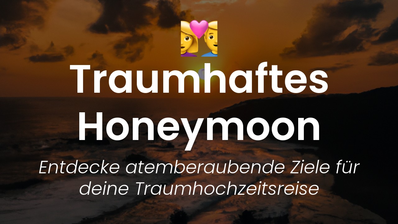 Honeymoon Reiseziele-featured-image